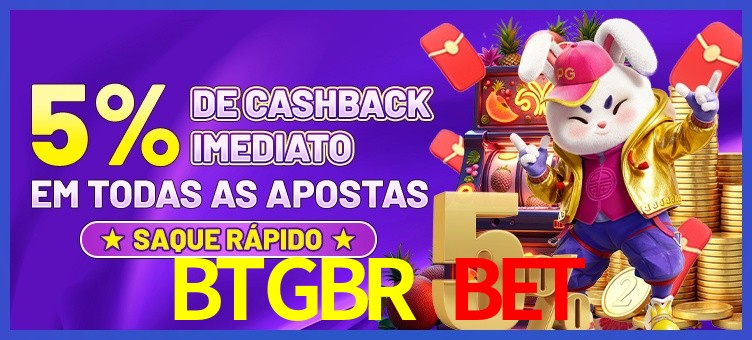 BTGBR bet